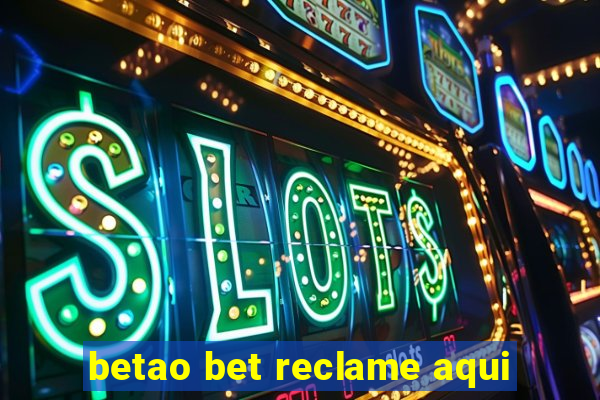 betao bet reclame aqui